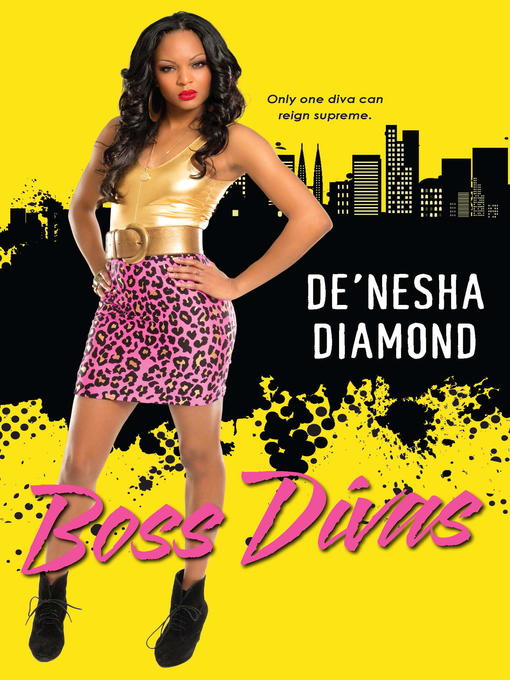 Title details for Boss Divas by De'nesha Diamond - Available